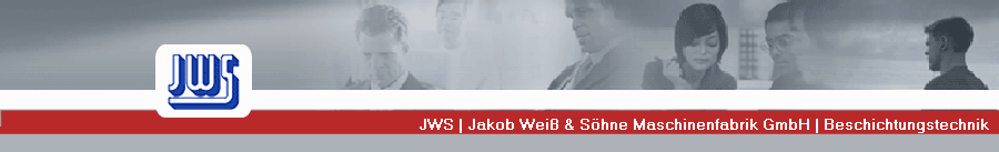 JWS | Jakob Wei� & S�hne Maschinenfabrik GmbH | Beschichtungstechnik